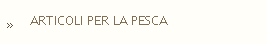 ARTICOLI PER LA PESCA
